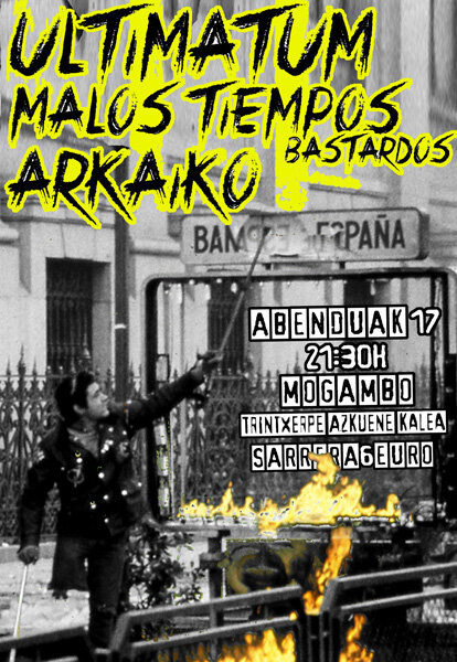 17 DIC. ULTIMATUM, ARKAIKO, MALOS TIEMPOS BASTARDOS